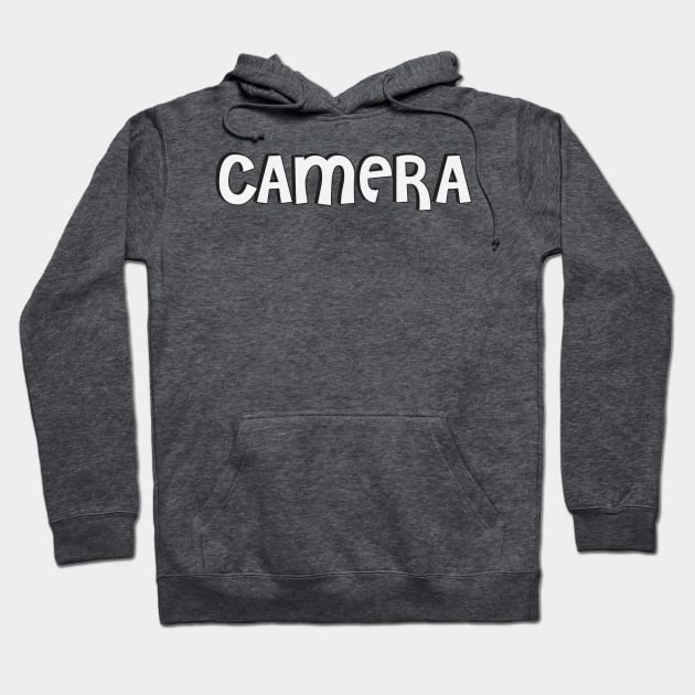 Film Crew On Set - Camera - White Text - Front Hoodie by LaLunaWinters